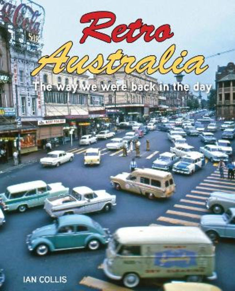 Retro Australia by Ian Collis - 9781760798499