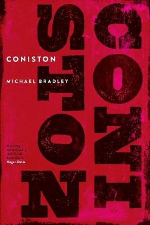 Coniston by Michael Bradley - 9781760801038
