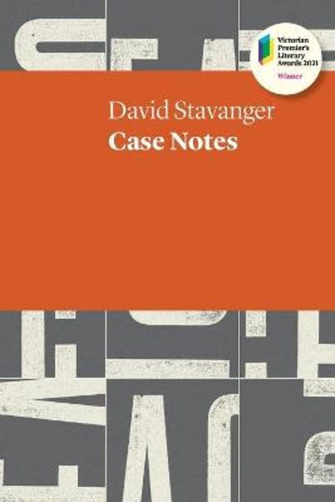Case Notes by David Stavanger - 9781760801199