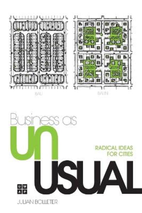 Business as Unusual by Julian Bolleter - 9781760803308