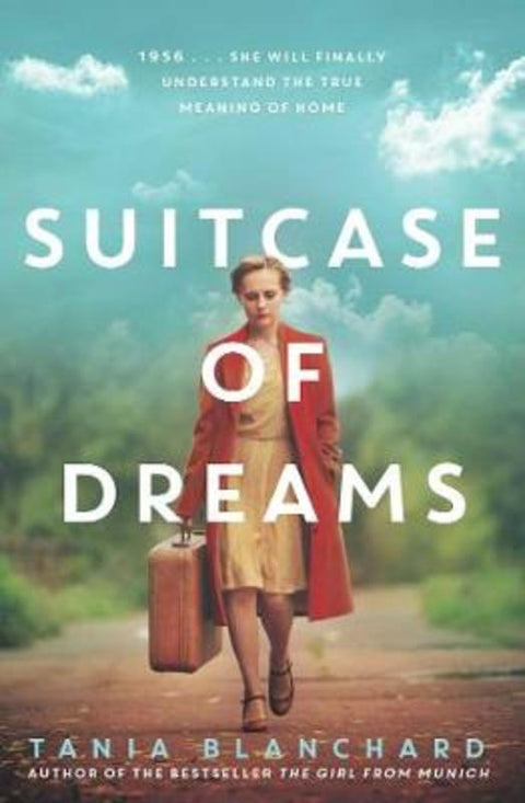 Suitcase of Dreams by Tania Blanchard - 9781760851675