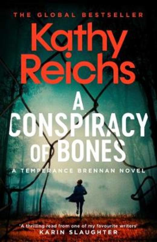 A Conspiracy of Bones by Kathy Reichs - 9781760853983