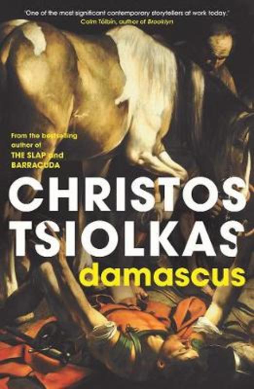 Damascus by Christos Tsiolkas - 9781760875091