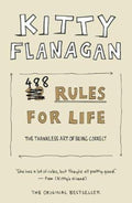 Kitty Flanagan's 488 Rules for Life by Kitty Flanagan - 9781760875305