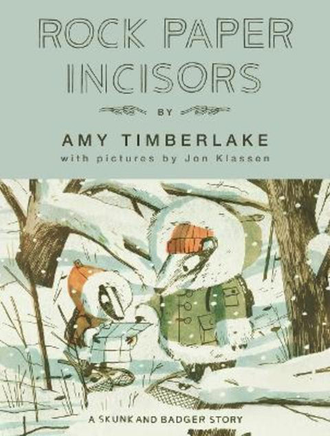 Rock Paper Incisors: Skunk and Badger 3 by Amy Timberlake - 9781760877064
