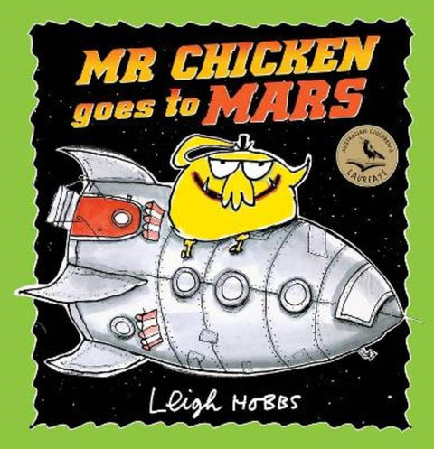 Mr Chicken Goes to Mars by Leigh Hobbs - 9781760878276