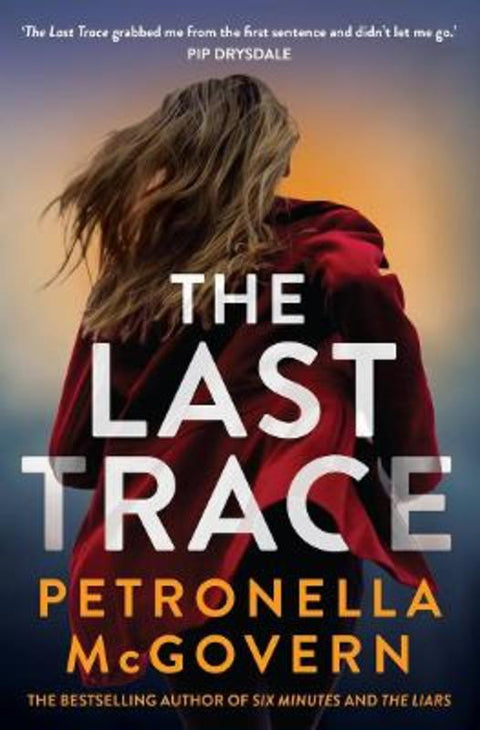 The Last Trace by Petronella McGovern - 9781760879259