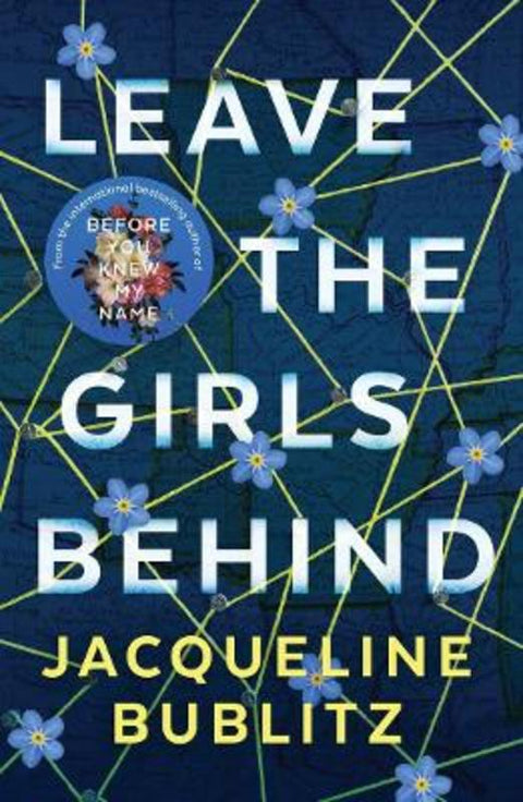 Leave the Girls Behind by Jacqueline Bublitz - 9781760879365