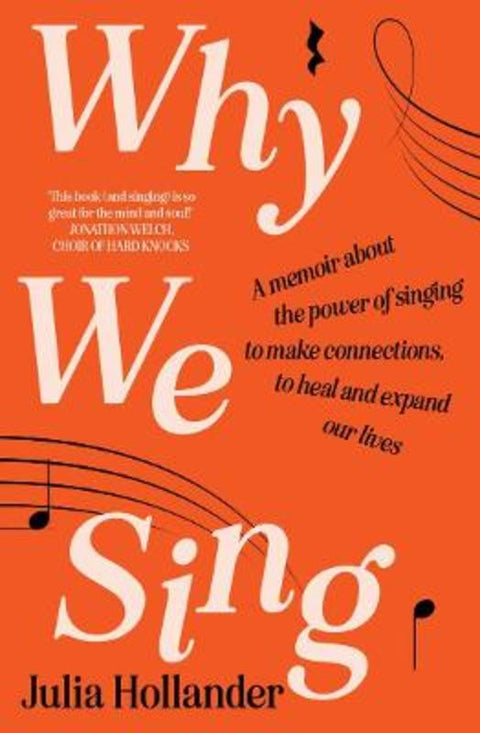 Why We Sing by Julia Hollander - 9781760879686
