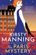 The Paris Mystery by Kirsty Manning - 9781760879907