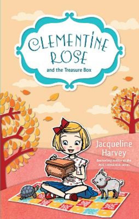 Clementine Rose and the Treasure Box 6 by Jacqueline Harvey - 9781760892098