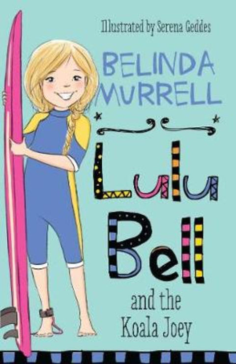 Lulu Bell and the Koala Joey by Belinda Murrell - 9781760892241