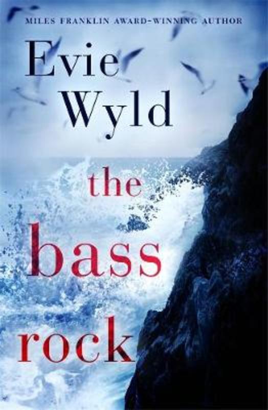 The Bass Rock by Evie Wyld - 9781760894757