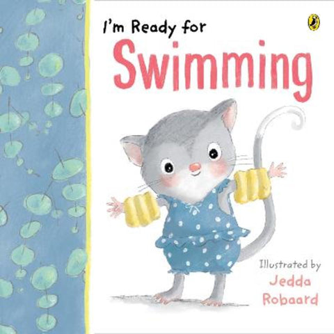 I'm Ready for Swimming by Penguin Random House Australia - 9781760895976