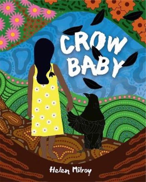 Crow Baby by Helen Milroy - 9781760992842