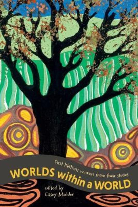 Worlds Within a World by Carol Foley - 9781760995010