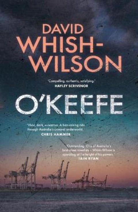 O'Keefe by David Whish-Wilson - 9781760995256