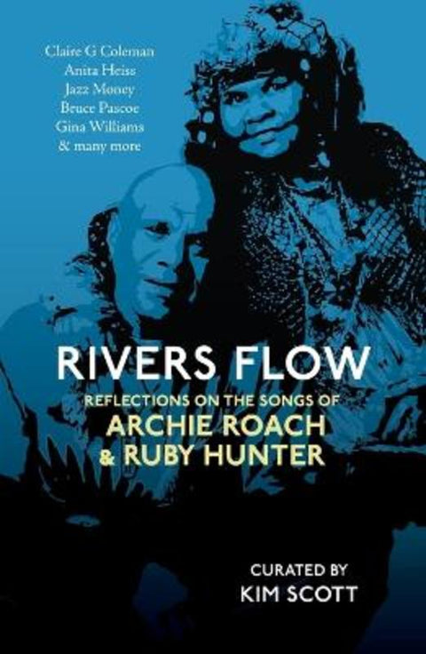 Rivers Flow by Various Authors - 9781760996147