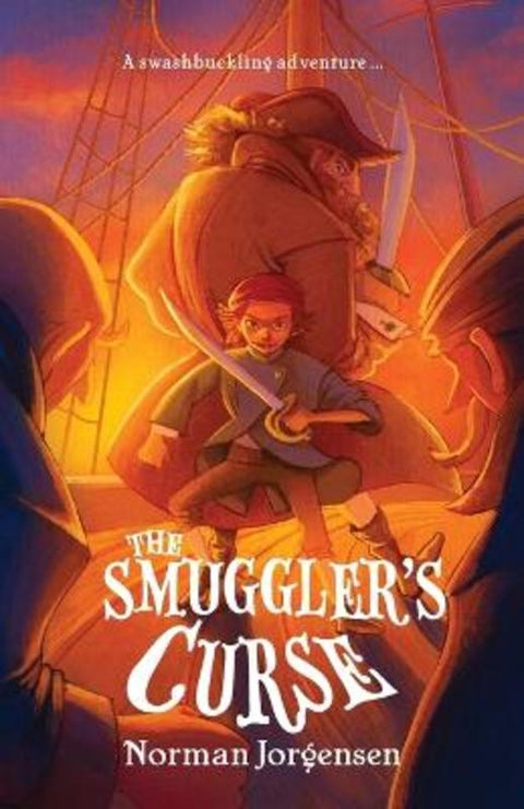 The Smuggler's Curse by Norman Jorgensen - 9781760996703
