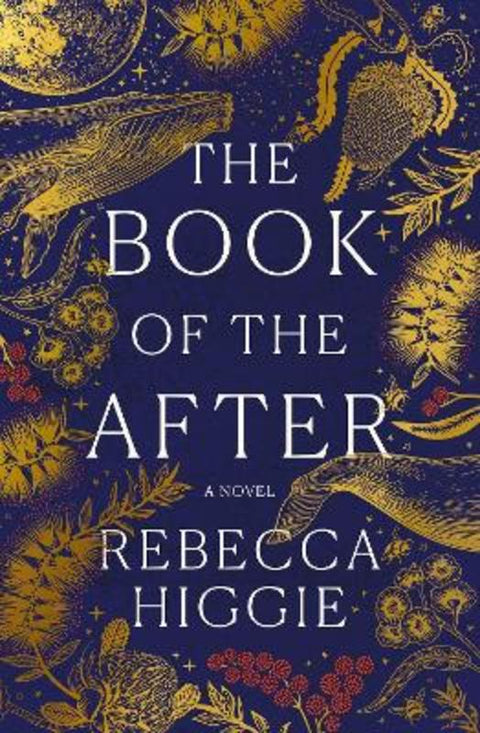 The Book of the After by Rebecca Higgie - 9781760996819