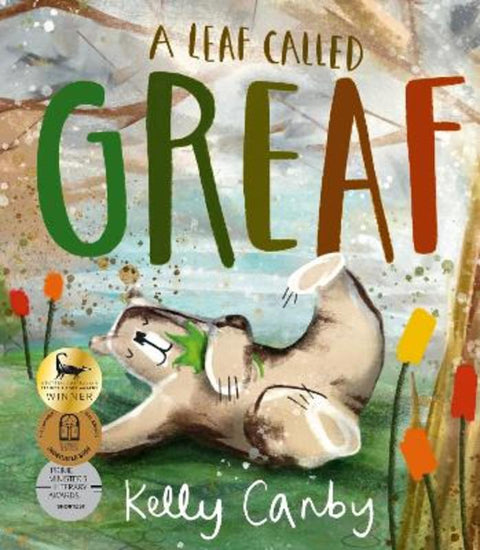 A Leaf Called Greaf by Kelly Canby - 9781760996871