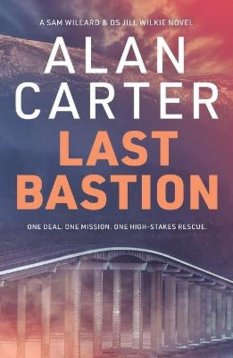 Last Bastion by Alan Carter - 9781760997335