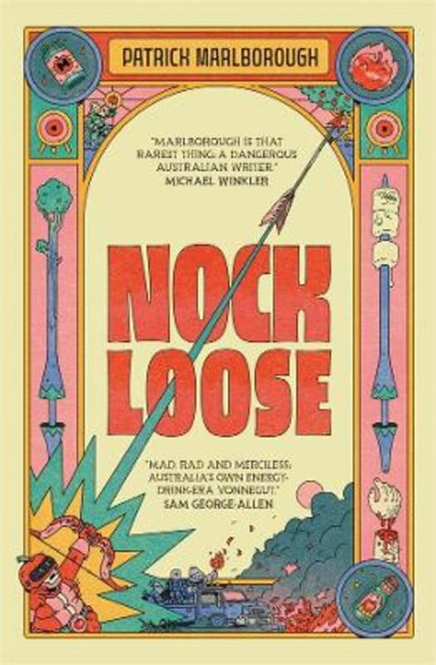 Nock Loose by Patrick Marlborough - 9781760997441