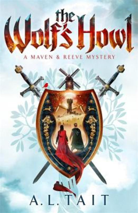 The Wolf's Howl: A Maven & Reeve Mystery Book 2 by A.L. Tait - 9781761041792