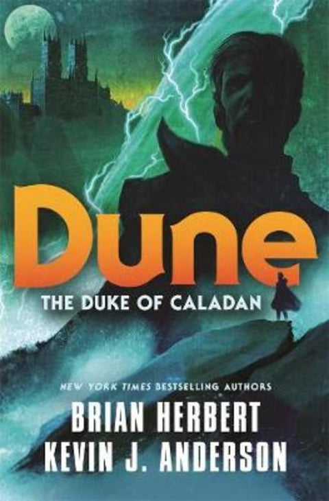 Dune: The Duke of Caladan by Brian Herbert - 9781761042218