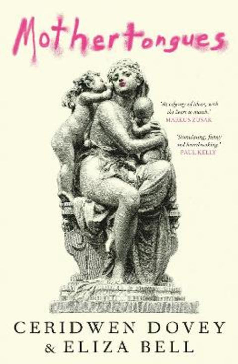 Mothertongues by Eliza Bell - 9781761043550
