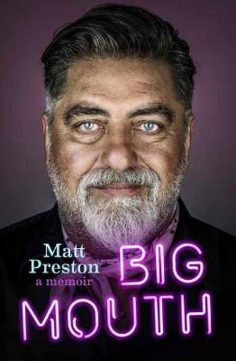 Big Mouth by Matt Preston - 9781761044458