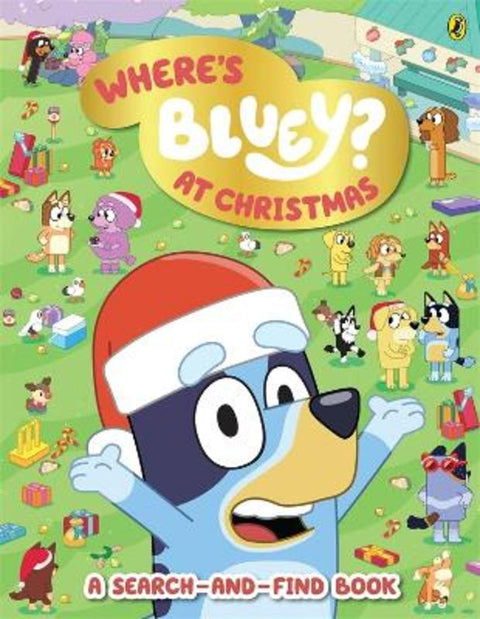 Bluey: Where's Bluey? At Christmas by Bluey - 9781761046278