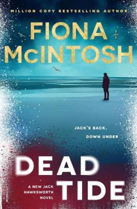 Dead Tide by Fiona McIntosh - 9781761046476