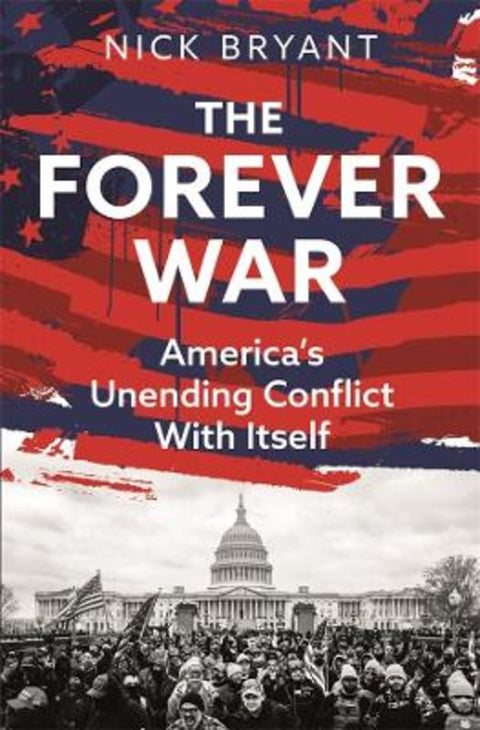 The Forever War by Nick Bryant - 9781761048623