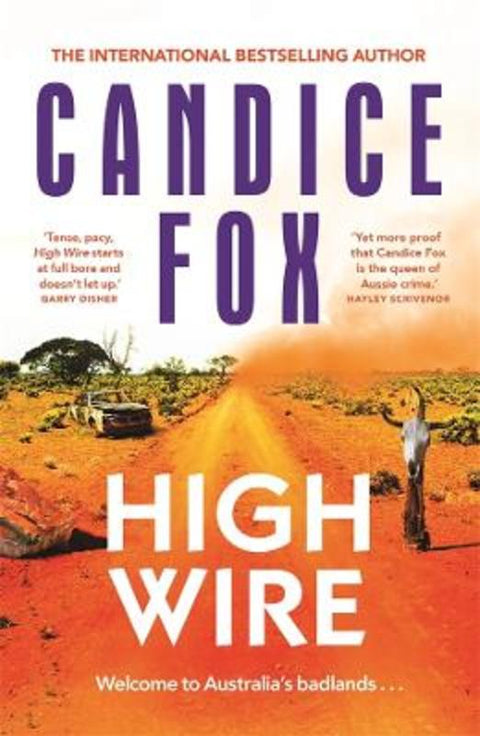 High Wire by Candice Fox - 9781761049040