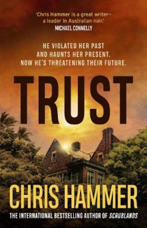 Trust by Chris Hammer - 9781761065040