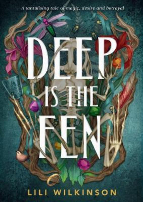 Deep Is the Fen by Lili Wilkinson - 9781761066863