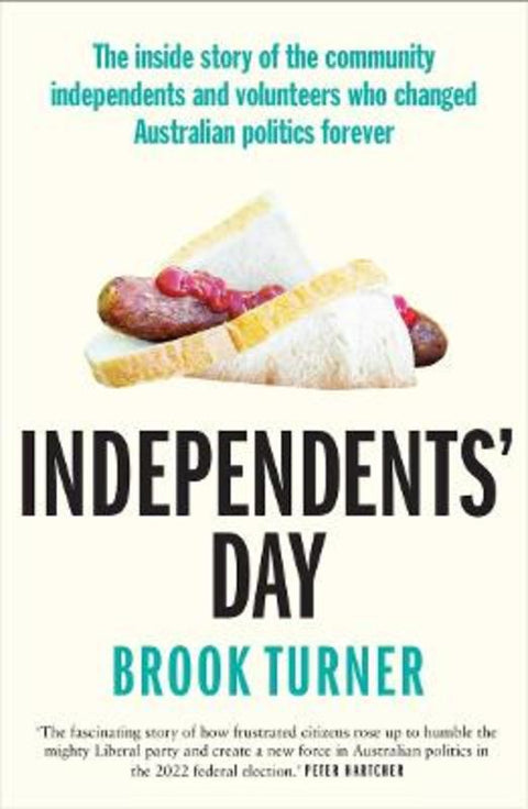 Independents' Day by Brook Turner - 9781761067976
