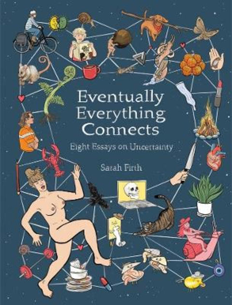 Eventually Everything Connects by Sarah Firth - 9781761068416