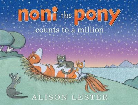Noni the Pony Counts to a Million by Alison Lester - 9781761068584