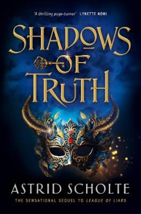 Shadows of Truth: League of Liars 2 by Astrid Scholte - 9781761068898