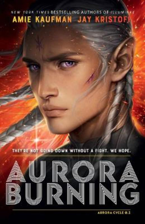 Aurora Burning: The Aurora Cycle 2 by Amie Kaufman - 9781761069109