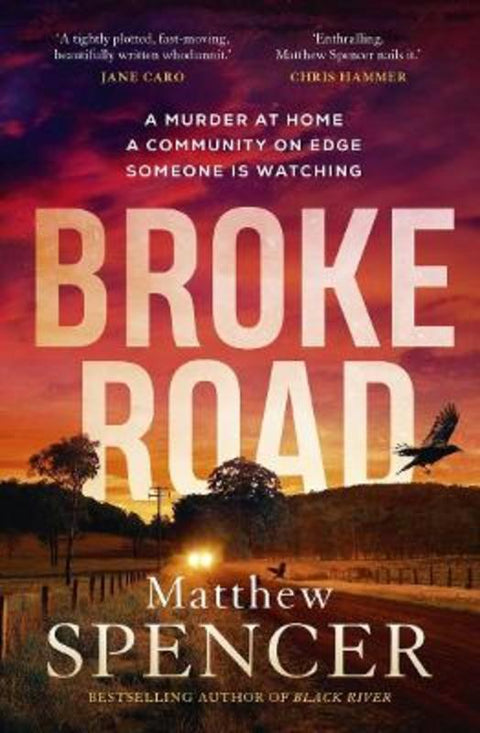 Broke Road by Matthew Spencer - 9781761069208