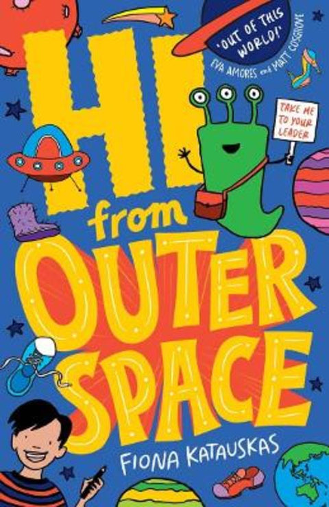 Hi From Outer Space by Fiona Katauskas - 9781761069260