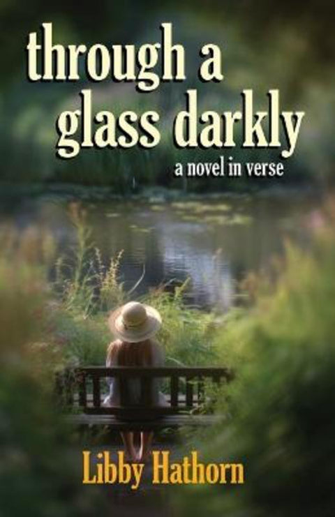 Through a Glass Darkly by Libby Hathorn - 9781761099298