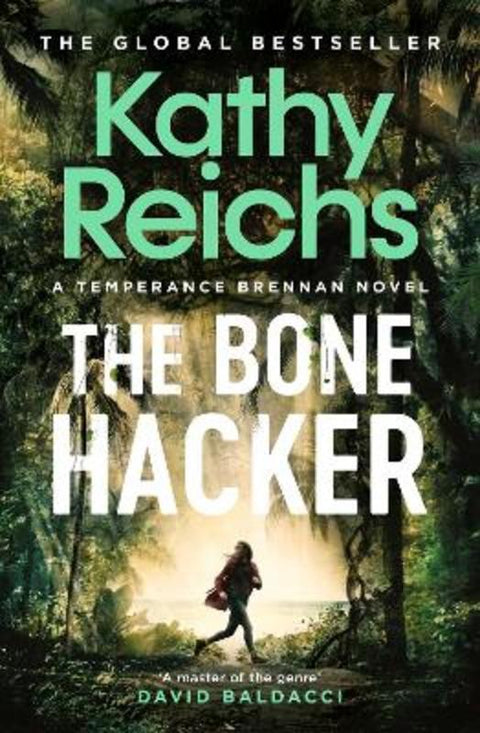 The Bone Hacker by Kathy Reichs - 9781761103964