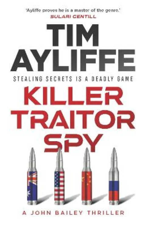 Killer Traitor Spy : Volume 4 by Tim Ayliffe - 9781761107344