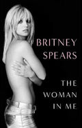 The Woman in Me by Britney Spears - 9781761107627