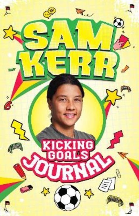 Kicking Goals Journal by Sam Kerr - 9781761108563