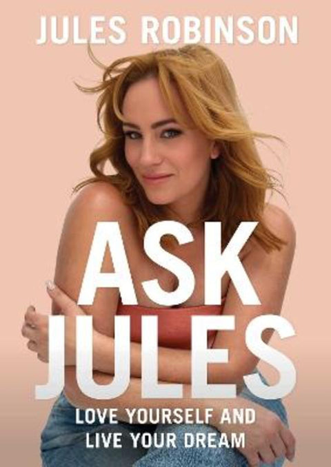 Ask Jules by Jules Robinson - 9781761108570